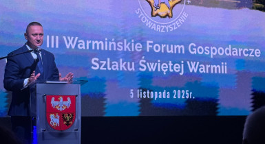 III Warmińskie Forum Gospodarcze Szlaku Świętej Warmii